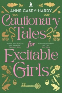 cautionary-tales-for-excitable-girls-9781761107269_lg