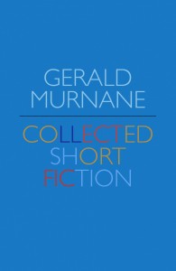 gerald-murnane_collected-short-fiction_9781925336641-scaled